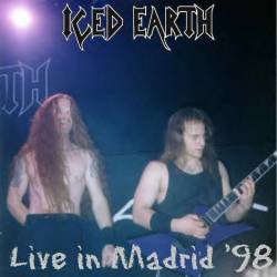 Iced Earth : Live in Madrid '98